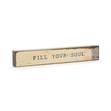 Timber Bit - Large - Fill Your Soul