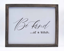 Framed Words - Be Kind...