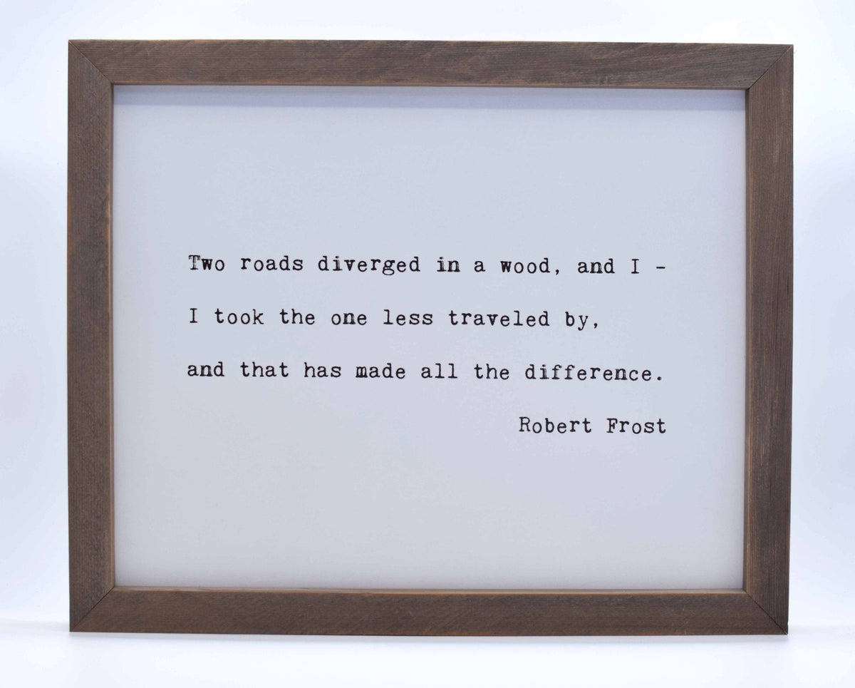 Framed Words - Two Roads Diverged