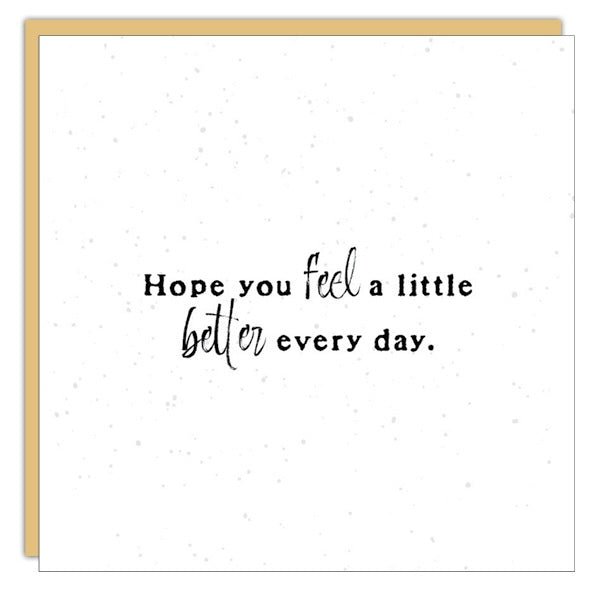 Gift Enclosure - Little Gem -  Hope you feel a little better...