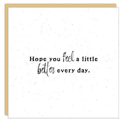 Gift Enclosure - Little Gem -  Hope you feel a little better...