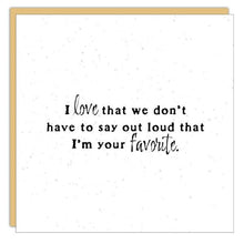 Gift Enclosure - Little Gem -  I love that we don't....