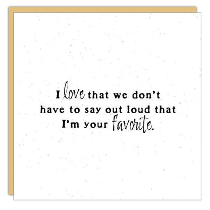 Gift Enclosure - Little Gem -  I love that we don't....