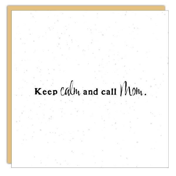 Gift Enclosure - Little Gem - Keep calm and call Mom.