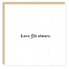 Gift Enclosure - Little Gem - Love you always
