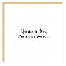 Gift Enclosure - Little Gem - You did it Mom...