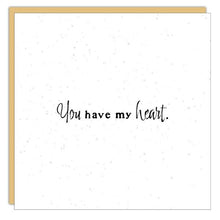Gift Enclosure - Little Gem - You have my heart.