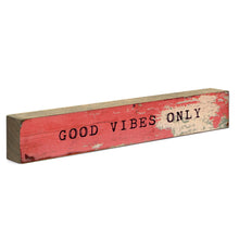 Timber Bit - Large - Good Vibes Only