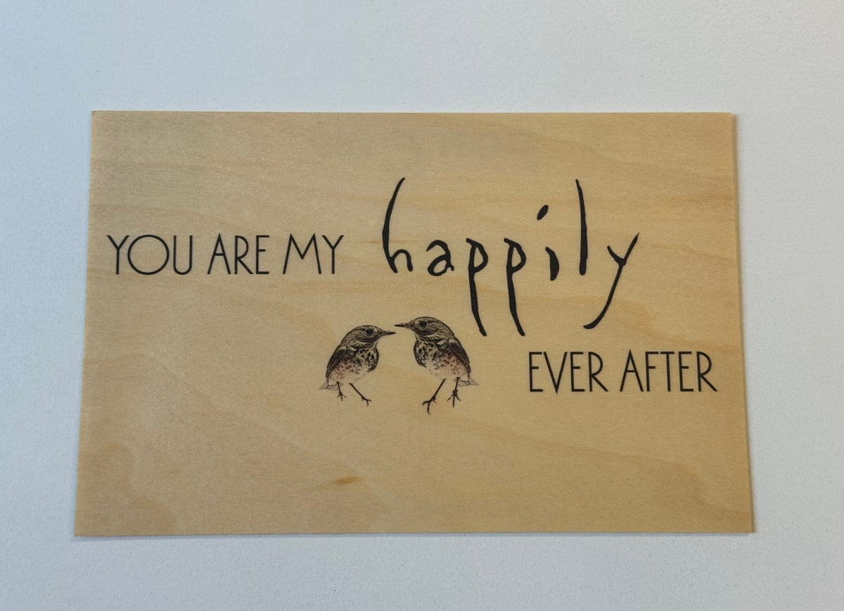 Wood Postcard - Happily Ever After