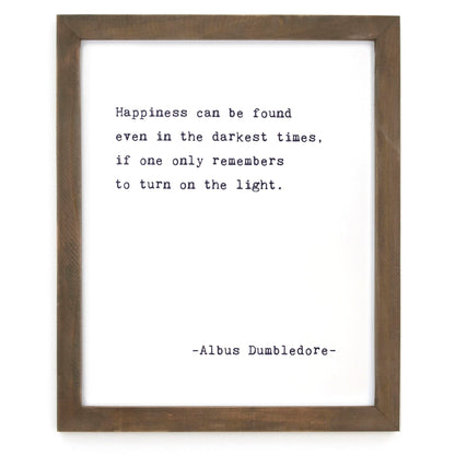 Framed Words - Happiness (Albus Dumbledore)
