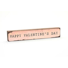 Timber Bit - Large - Happy Valentine's Day