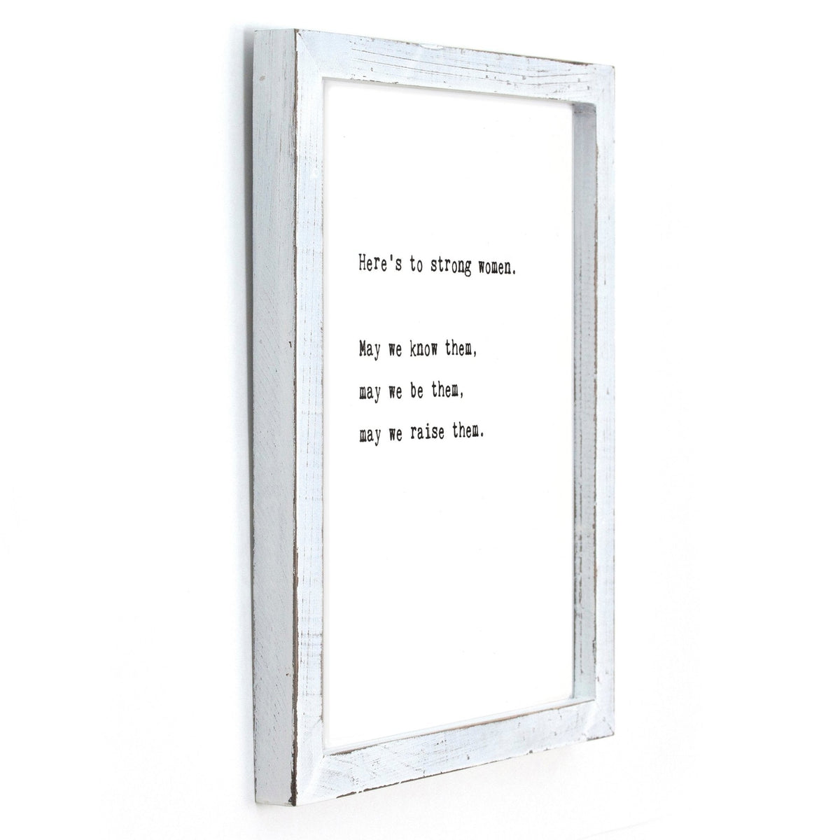 Framed Words - Here's To Strong Women