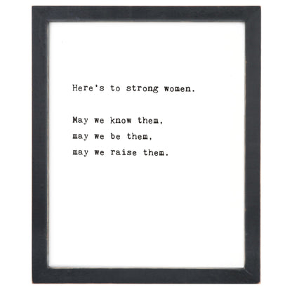 Framed Words - Here's To Strong Women