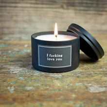 Candle - Sassy - I Fucking Love You