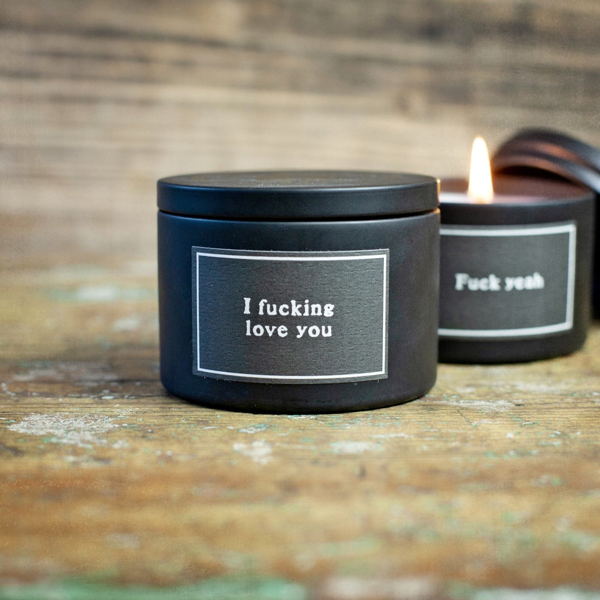 Candle - Sassy - I Fucking Love You
