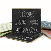 Coasters or Magnets - I Run
