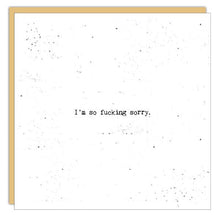 Stationery - Little Gem Card - I'm So Fucking Sorry