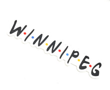 Winnipeg Friends Sticker