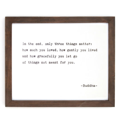 Framed Words - In The End (Buddha)