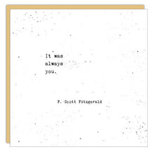 Stationery - Little Gem Card - It Was Always You