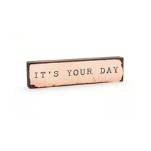 Timber Bit - Medium - It's Your Day