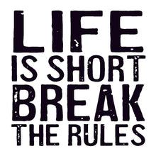 Life Is Short Coaster or Magnet