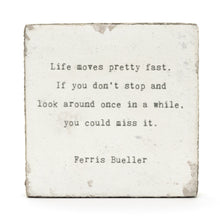 Art Block - Little Gem - Life Moves Fast (Ferris Bueller)