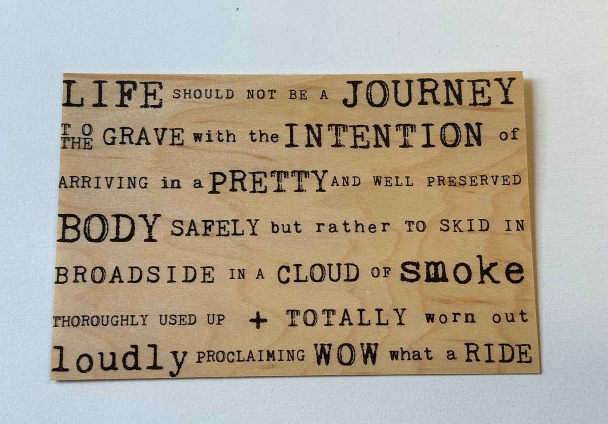 Wood Postcard - Life should not be a journey