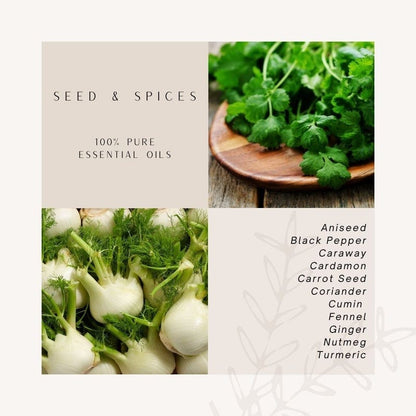 Seeds & Spices | 100 % Pure Essential Oils