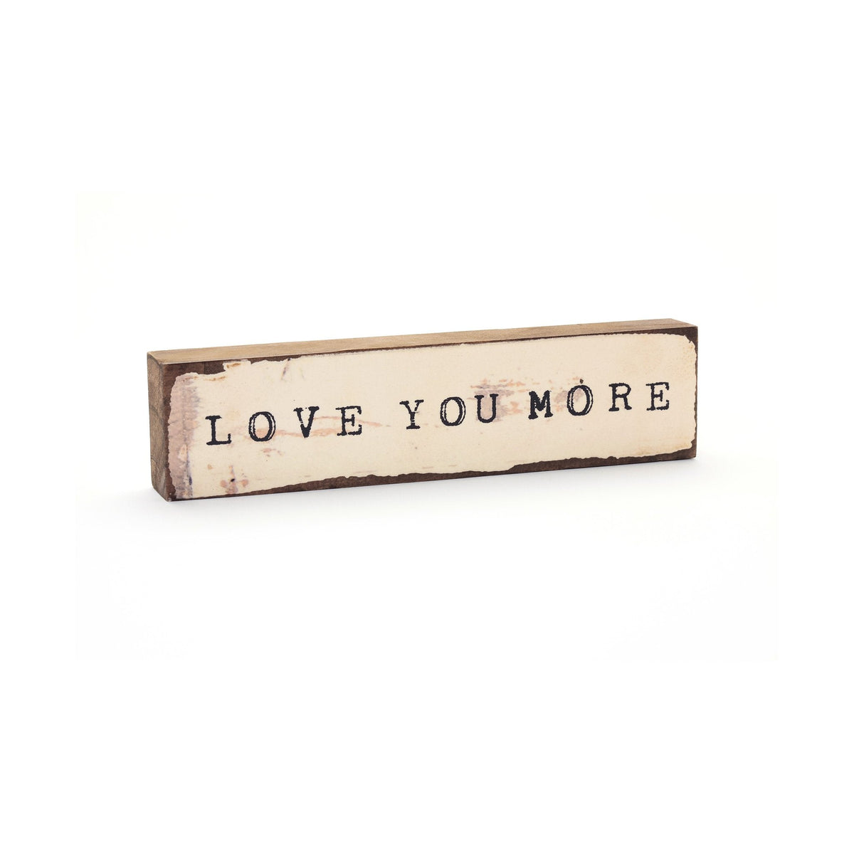 Timber Bit - Medium - Love You More