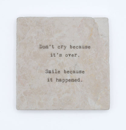 Marble Coasters - Little Gem - Don't Cry Because It's Over