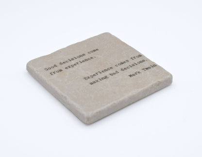 Marble Coasters - Little Gem - Good Decisions Come From Experience