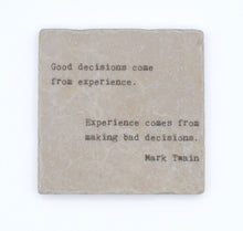 Marble Coasters - Little Gem - Good Decisions Come From Experience