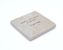 Marble Coasters - Little Gem - Laughter Is The Sunbeam Of The Soul