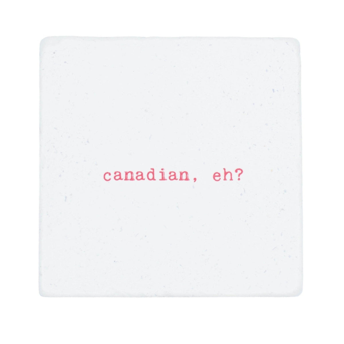 Marble Coasters - Lost & Found - Canadian, eh?