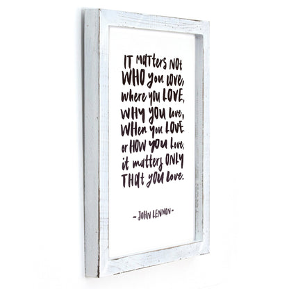 Framed Words - Matters Not Who (John Lennon)