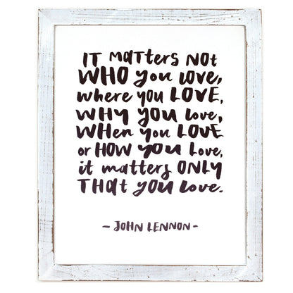 Framed Words - Matters Not Who (John Lennon)