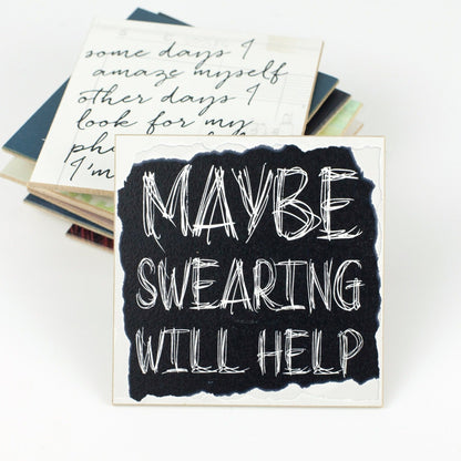 Coasters or Magnets - Maybe Swearing