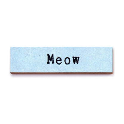 Timber Magnet - Meow