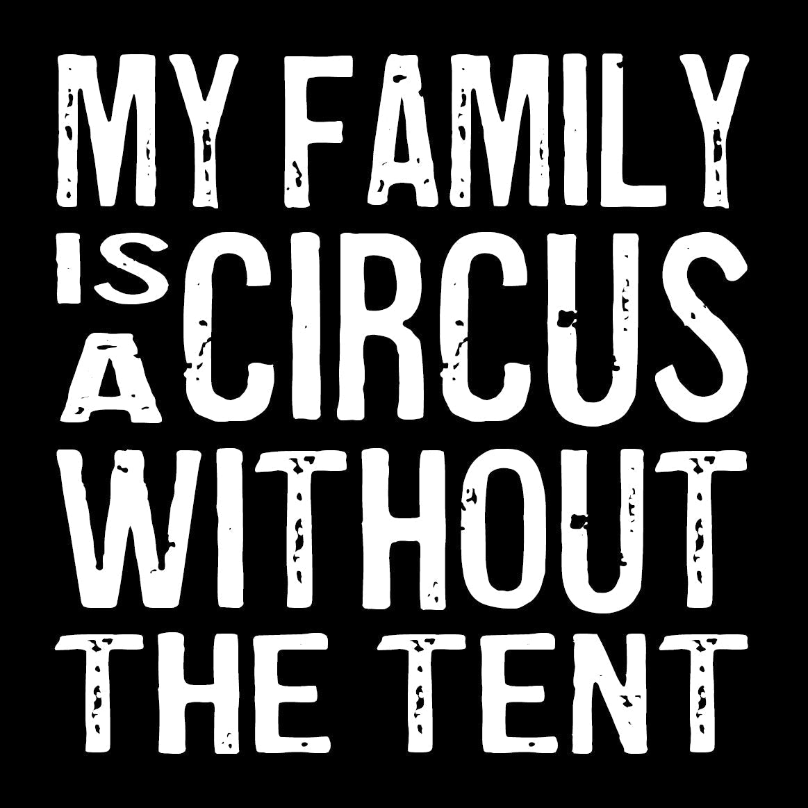 Coasters or Magnets - My Family Is a Circus
