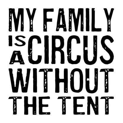 Coasters or Magnets - My Family Is a Circus