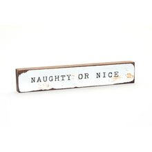 Timber Bit - Large - Naughty or Nice