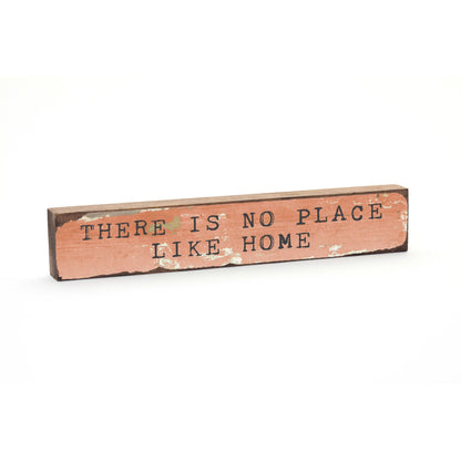 Timber Bit - Large - No Place Like Home