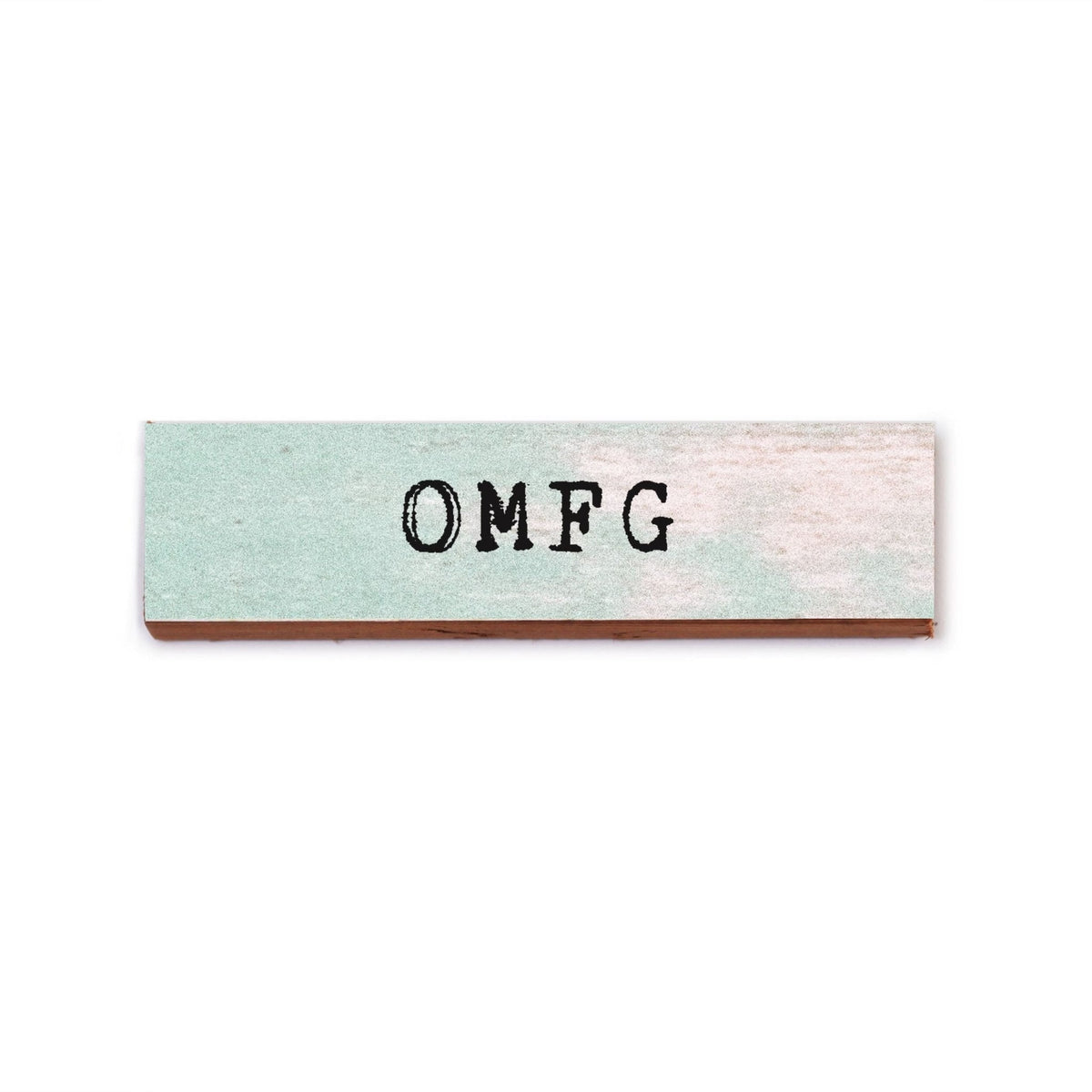 Timber Magnet - OMFG