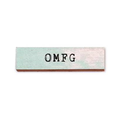 Timber Magnet - OMFG