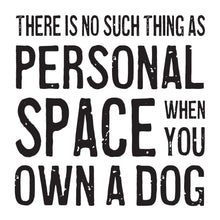 Coasters or Magnets - Personal Space Dog