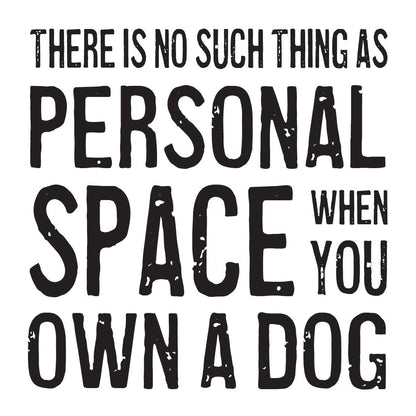 Coasters or Magnets - Personal Space Dog