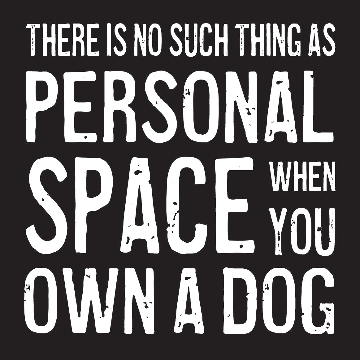 Coasters or Magnets - Personal Space Dog