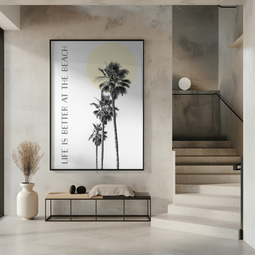 Décoration murale La vie est meilleure à la plage | palmiers