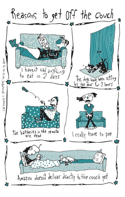 Tea Towel - Reasons To Get Off Couch